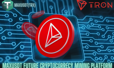 Cloud Mining on TRON Made Simple with MAXUSDT (TRX)