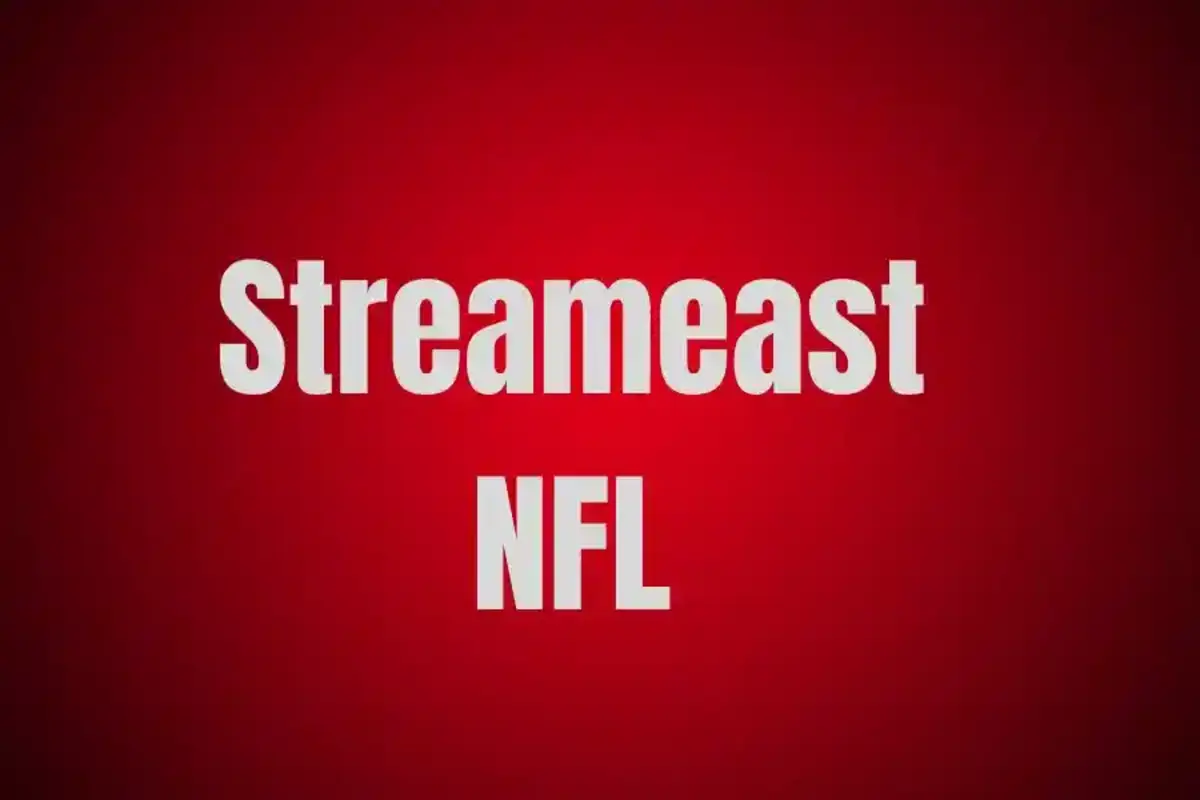 Streameast NFL: A Game-Changer In Free NFL Live Streams